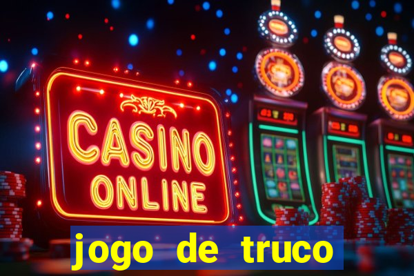 jogo de truco smart truco